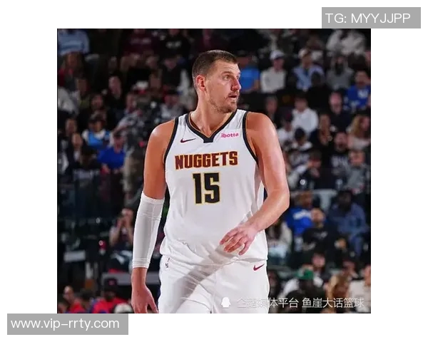 约基奇调侃戈登引发争议队内核心关系岌岌可危 约基奇调侃戈登引发争议队内核心关系岌岌可危