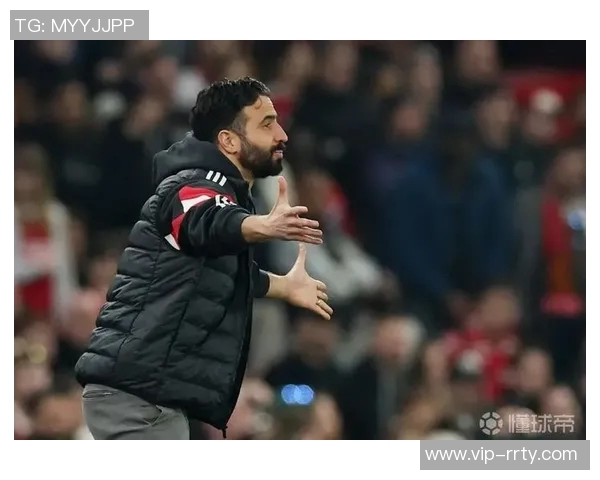 阿莫林谈输给阿森纳认为阵型并非关键因素分析球队失利原因 阿莫林谈输给阿森纳认为阵型并非关键因素分析球队失利原因