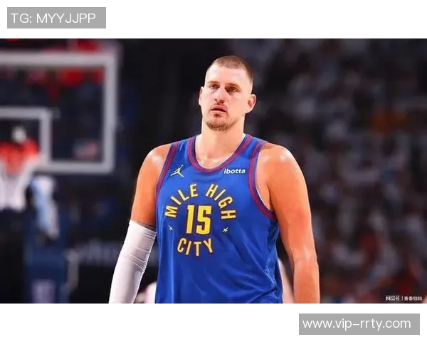 约基奇拒绝今夏续约希望留在掘金明夏可获7700万合同